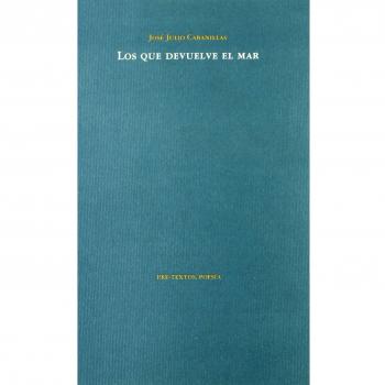 Los que devuelve el mar (Tapa blanda).