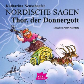 Nordische Sagen. Thor der Donnergott
