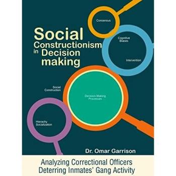 Social Constructionism in Decision-Making