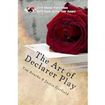 The Art of Declarer Play