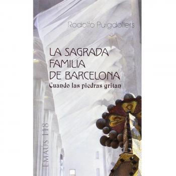 LA SAGRADA FAMILIA DE BARCELONA.