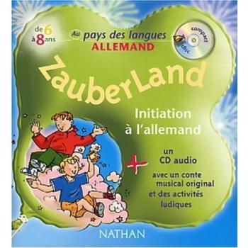 Zauberland : Initiation à l'allemand