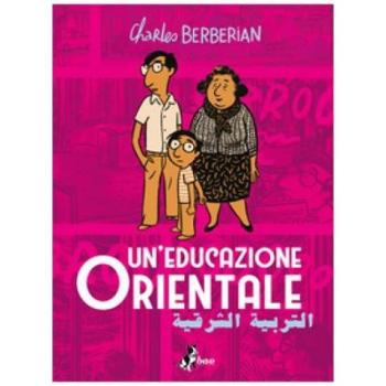 Un'educazione orientale