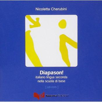 Diapason! L'italiano lingua seconda nella scuola di base. CD-ROM