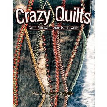 Crazy Quilts