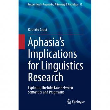 Vitalsource Technologies, Inc. Aphasias Implications for Linguistics Research