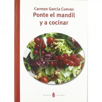 Ponte el mandil y a cocinar (Tapa blanda).