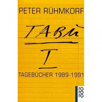 Peter Rühmkorf Tabu 1. Tagebücher 1989