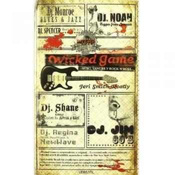Wicked Game.. Sexo, sangre y rock'n'roll