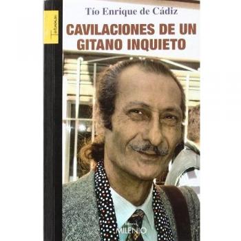 CAVILACIONES DE UN GITANO INQUIETO