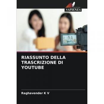K V, Raghavender: RIASSUNTO DELLA TRASCRIZIONE DI YOUTUBE