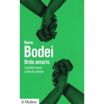 Ordo amoris. Conflitti terreni e felicità celeste