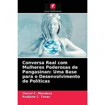Conversa Real com Mulheres Poderosas de Pangasinan: Uma Base para o Desenvolvimento de Políticas