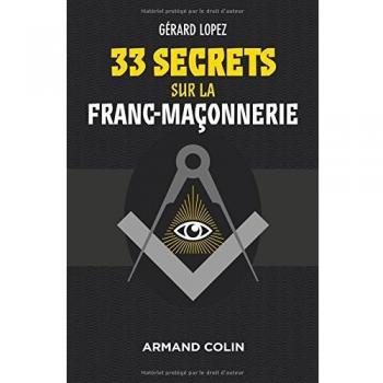 33 secrets sur la Franc-maçonnerie