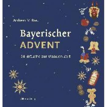 Bräu, Andreas M.: Bayerischer Advent