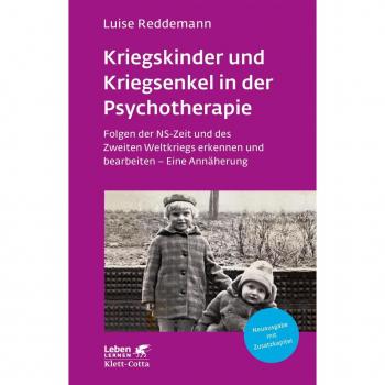 Kriegskinder und Kriegsenkel in der Psychotherapie
