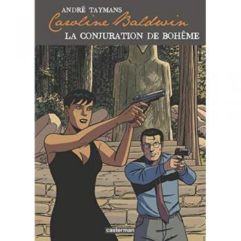 Caroline Baldwin, Tome 16 : La conjuration de bohême