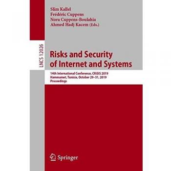 Risks and Security of Internet and Systems