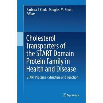 Vitalsource Technologies, Inc. Cholesterol Transporters Of The Start Domain Protein Family In Health A