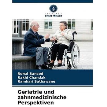 Geriatrie und zahnmedizinische Perspektiven