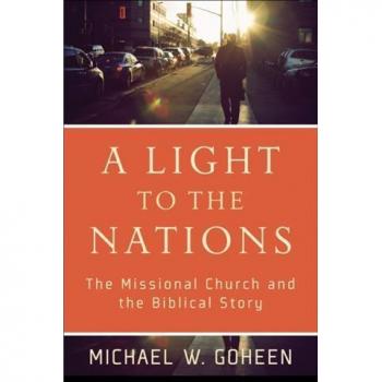 Vitalsource Technologies, Inc. Light to the Nations: The Missional Church and the Biblical Story