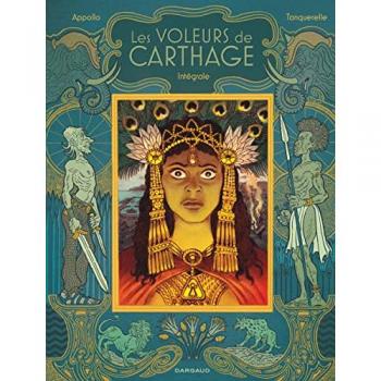 Les Voleurs de Carthage : Intégrale