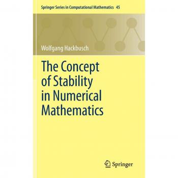 The Concept of Stability in Numerical Mathematics