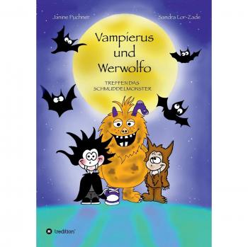 Vampierus und Werwolfo: Treffen das Schmuddelmonster