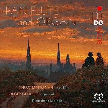 Sélection Pachel – Flûte à Pan et Orgue (Hybrid SACD Super Audio)