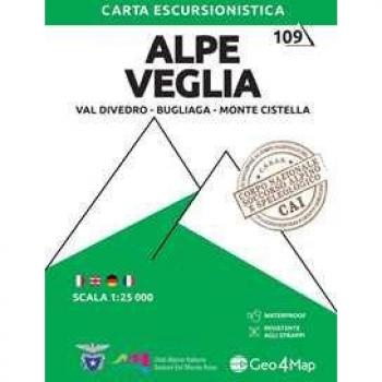 Alpe Veglia, Val Divedro, Bugliaga e Monte Cistella. Carta escurs...