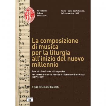 II convegno compositori musica sacra. La composizione di musica per la liturgia all'inizio del nuovo millennio