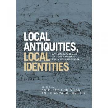 Local antiquities local identities