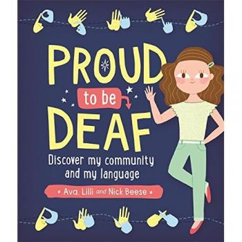 Proud to be Deaf