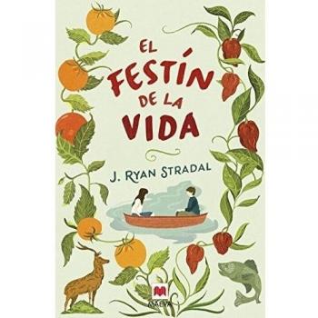 EL FESTÍN DE LA VIDA