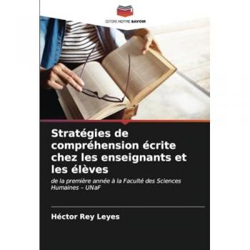 Rey Leyes, Héctor: Stratégies de compréhension écrite chez les enseignants et les élèves