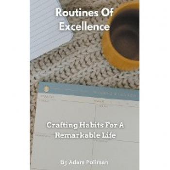 Routines Of Excellence