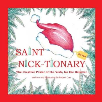 Carr, Robert J: Saint Nick-tionary