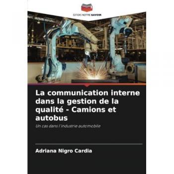 Nigro Cardia, Adriana: La communication interne dans la gestion de la qualité