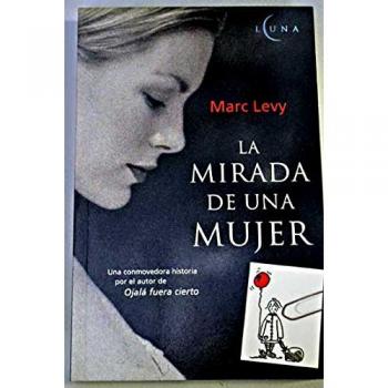 LA MIRADA DE UNA MUJER