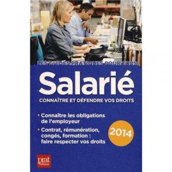 Salarié : Connaître et défendre vos droits