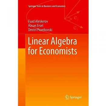 Linear Algebra for Economists (Springer Texts in Business and Economics)
