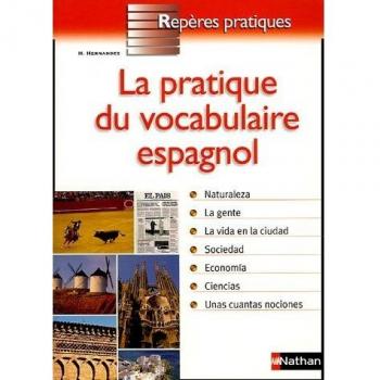 Reperes Pratiques: Vocabulaire Espanol (Repères Pratiques)