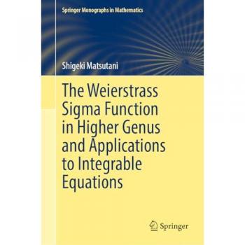 The Weierstrass Sigma Function in Higher Genus and Applications to Integrable Equations