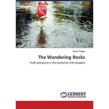 The Wandering Rocks: Truth and purity in the Australian Irish diaspora