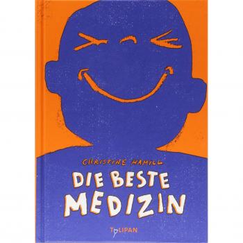 Die beste Medizin