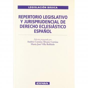 Repertorio legislativo y jurisprudencial de derecho eclesiástico español