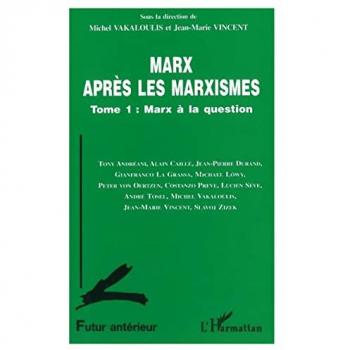 Marx après les marxistes