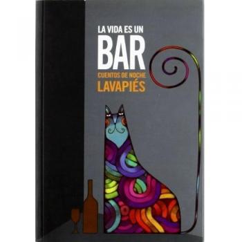 La vida es un bar