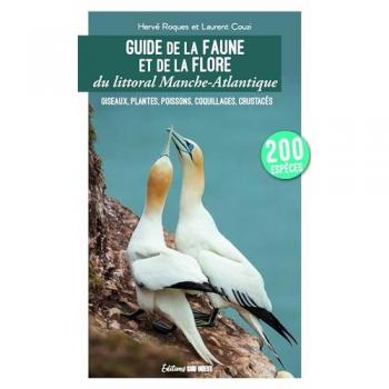 Guide de la faune et de la flore du littoral Manche-Atlantique