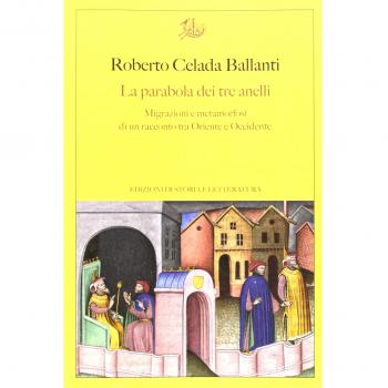 La parabola dei tre anelli. Migrazioni e metamorfosi di un racconto tra Oriente e Occidente
